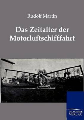 Libro Das Zeitalter Der Motorschifffahrt - Rudolf Martin