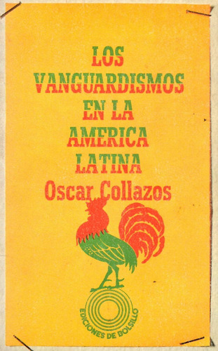 Los Vanguardismos En La América Latina