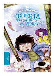 Libro Puerta Para Salir Del Mundo (serie Azul) (ilustrado) (