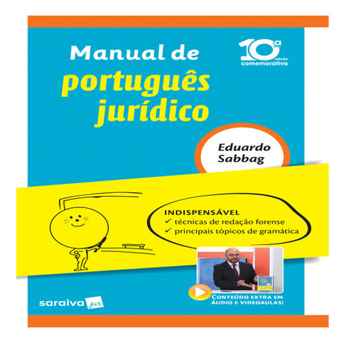 Manual De Português Jurídico, De Eduardo Sabbag., Vol. Único. Editora Saraiva Jur, Capa Mole, Edição 10 Em Português