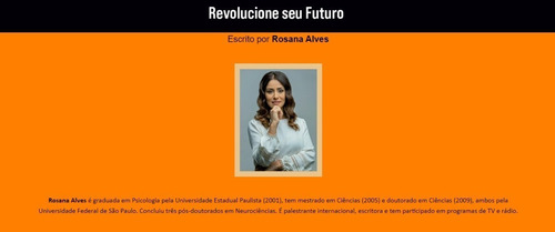 Revolucione O Seu Futuro - Neurocientista Dra. Rosana Alves