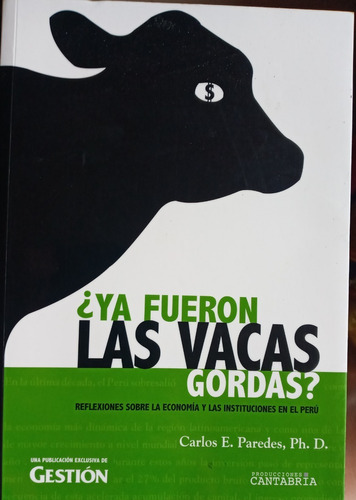 Ya Fueron Las Vacas Gordas - Carlos Paredes 