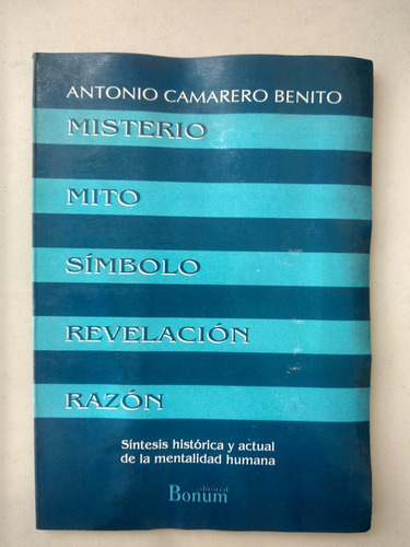 Misterio Mito Símbolo Sintesis Histórica Y Actual Benito