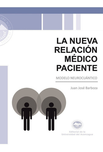 Barboza La Nueva Relación Médico-paciente 2018 Envíos T/país