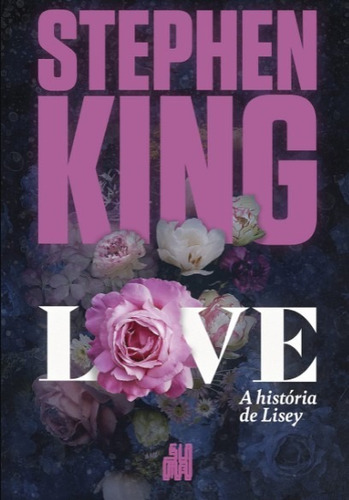 Love: A Historia De Lisey