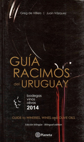 Libro: Guía Racimos Del Uruguay ( De Villiers - Vazquez)