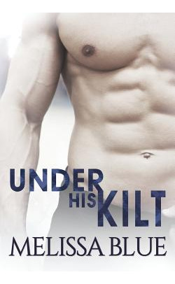 Libro Under His Kilt - Blue, Melissa