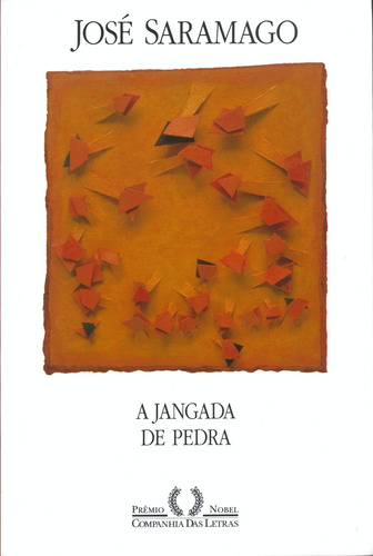 A jangada de pedra, de Saramago, José. Editora Schwarcz SA, capa mole em português, 1988