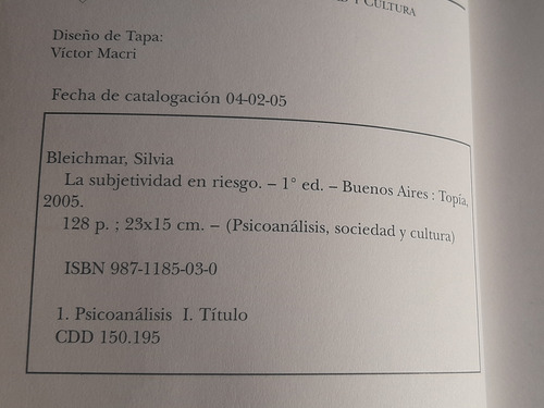 Imagen 4 de 8 de La Subjetividad En Riesgo Silvia Bleichmar Topa