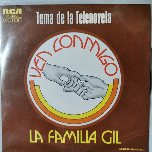 Disco 45 Rpm: La Familia Gil- Ven Conmigo