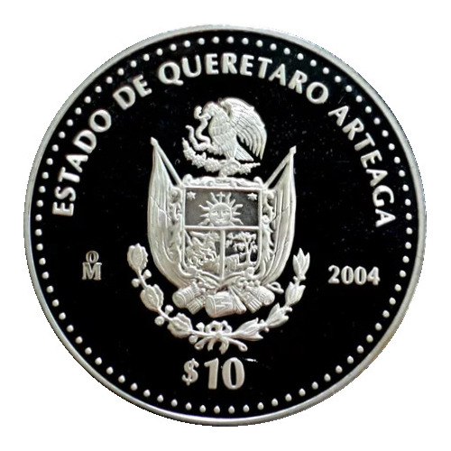 10 Pesos Estado Querétaro Arteaga 1ra Fase Plata Proof 2004