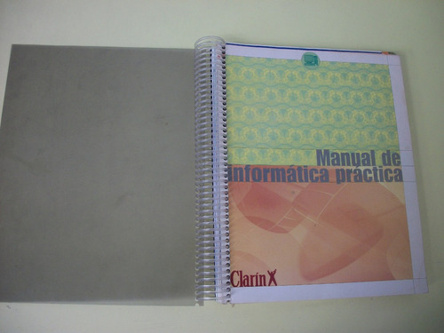 Manual De Informatica Practica Clarin Encuadernado