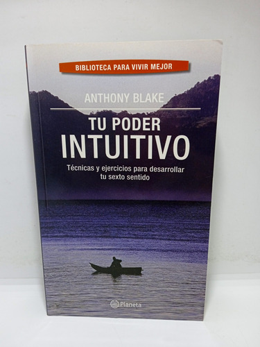 Tu Poder Intuitivo - Anthony Blake - Autoayuda