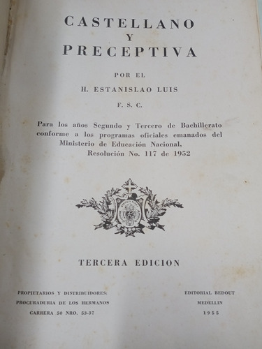 Castellano Y Preceptiva - H. Estanislao Luis - 1955