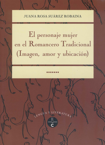 Libro Personaje Mujer En El Romancero Tradicional. El: Im...