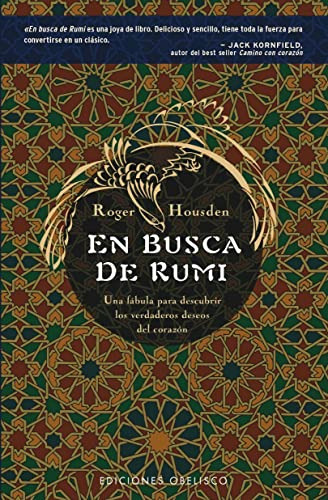 En Busca De Rumi: Una Fabula Para Descubrir Los Verdaderos D