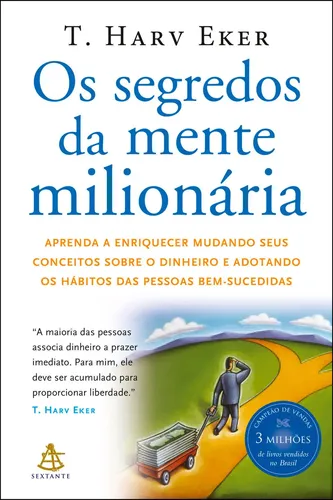 Livro Os Segredos Da Mente Milionária Edição 01 Em Português Editora Sextante T. Harv Eker 2006