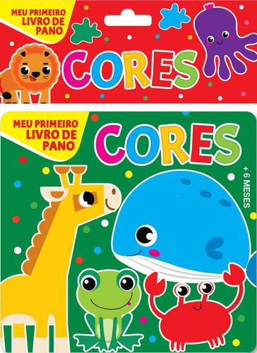 Meu Primeiro Livro de Pano - Cores, de On Line a. Editora Online, capa mole, edição 1 em português, 2023