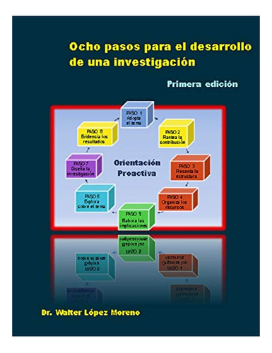 Libro : Ocho Pasos Para El Desarrollo De Una Investigacion 