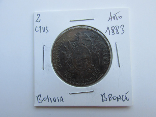 Moneda Bolivia 2 Ctvs Bronce Periodo Guerra Pacifico 1883