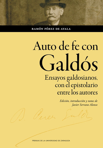 Libro Auto De Fe Con Galdos - Perez De Ayala, Ramon