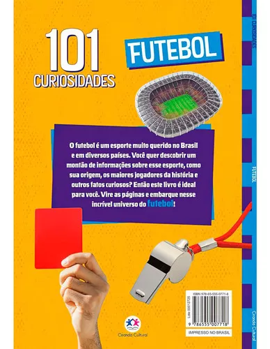 Futebol: 101 Curiosidades, 1001 Perguntas E Respostas: Futebol, De Ciranda  Cultural. Série 1, Vol. 1. Editora Ciranda Cultural, Capa Mole, Edição 1 Em  Português, 2022