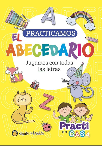 Practicamos El Abecedario - Practi En Casa