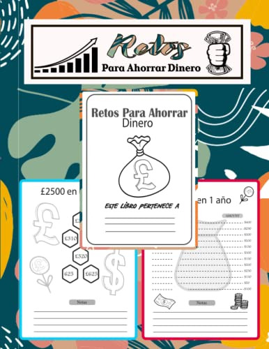 Retos Para Ahorrar Dinero: 121 Paginas Diarias Mensuales Y S