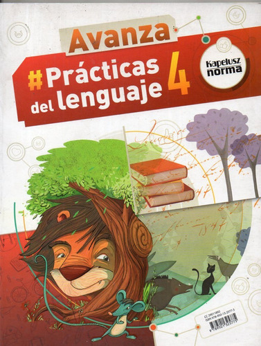 Practicas Del Lenguaje 4 Avanza - Kapelusz (pack)