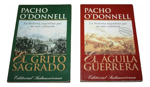  Lote Pacho O' Donnell - El Aguila Guerrera El Grito Sagrado