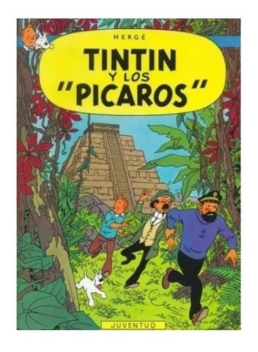 Tintin - Tintin Y Los Picaros - Hergé