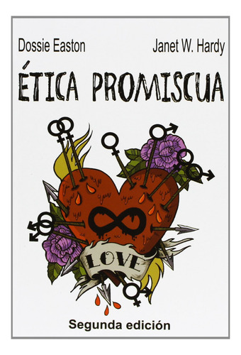 Ética Promiscua Dossie Easton