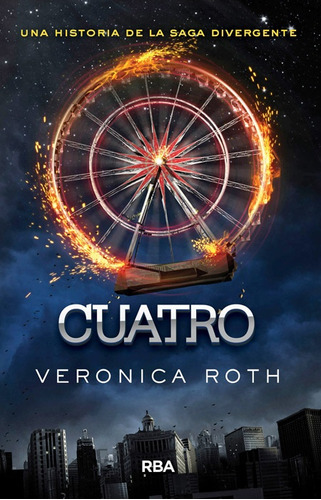 Cuatro * - Verónica Roth