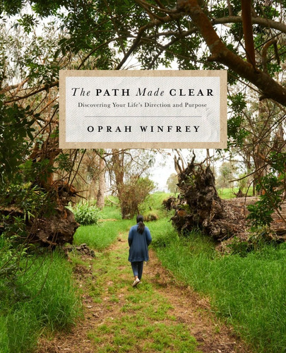 Libro The Path Made Clear Discovering Your Life's Direction