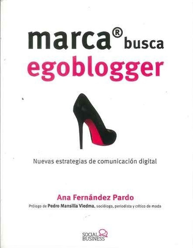 Libro Marca Busca Egoblogger De Ana Fernández Pardo