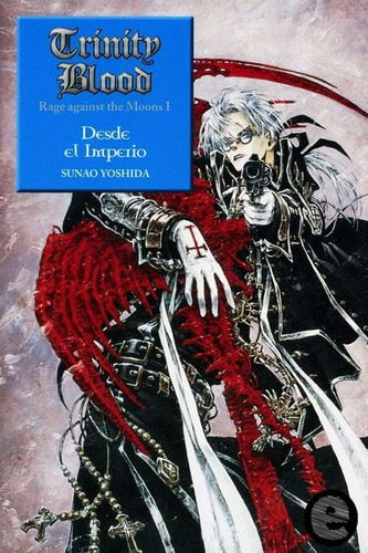 Trinity Blood Rage Against The Moons I   Desde El Imperio