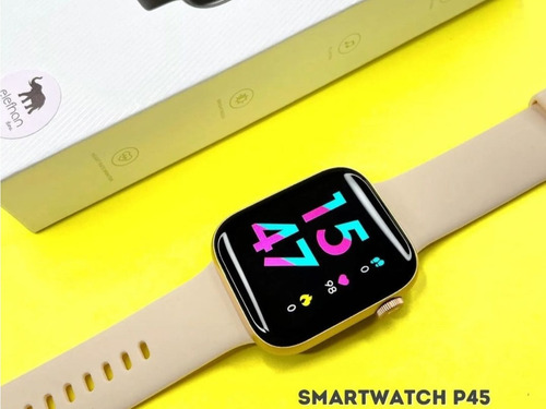 Reloj Smart Watch P45 Mujer Hombre P/ Samsung Android iPhone