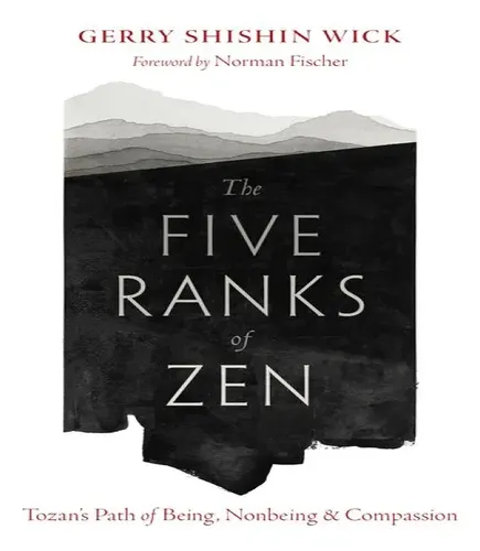 Gerry Ranks FIVE RANKS OF ZEN, de Wick, Gerry Shishin. Editorial Shambhala en ...