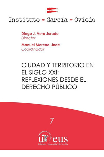 Ciudad Y Territorio En El Siglo Xxi: Reflexiones Desde El...