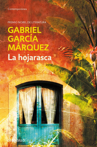 Libro La Hojarasca - Garcia Marquez, Gabriel