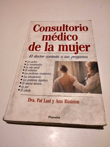 Consultorio Médico De La Mujer - Dra.pat Last Y Ann Rushton