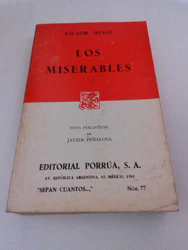 Victor Hugo - Los Miserables  Porrua Libro Nunca Leido