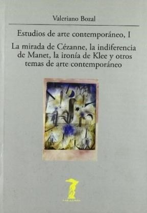 Estudios De Arte Contemporaneo I La Mirada De Cezanne La In