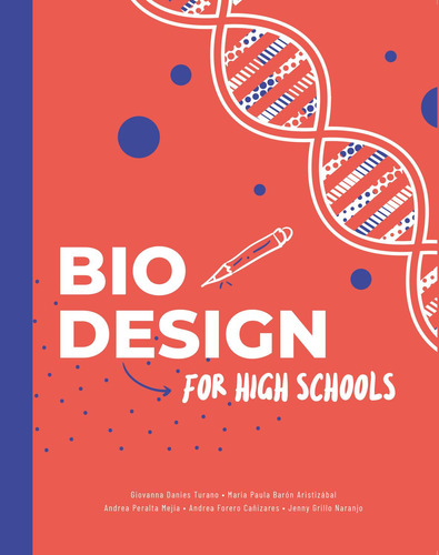 Biodesign In High Schools