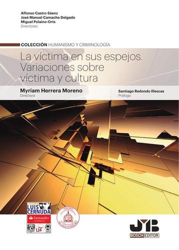 La Víctima En Sus Espejos. - Alfonso Castro Sáenz