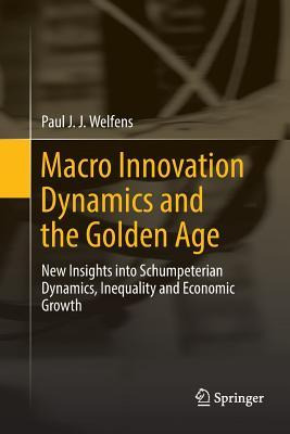 Libro Macro Innovation Dynamics And The Golden Age : New ...