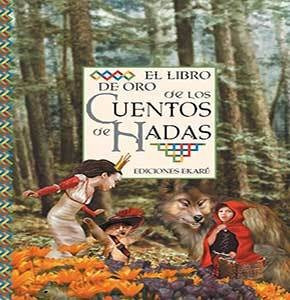 El Libro De Oro De Los Cuentos De Hadas