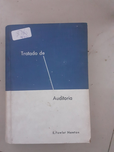 Libro Tratado De Auditoría .E.fowler Newton.