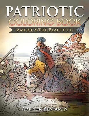Libro Patriotic Coloring Book: America The Beautiful - Be...