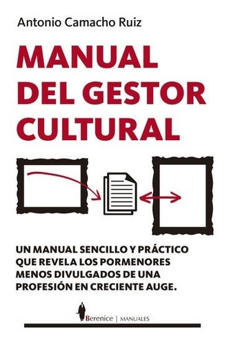 Manual Del Gestor Cultural - Camacho Ruiz Antonio